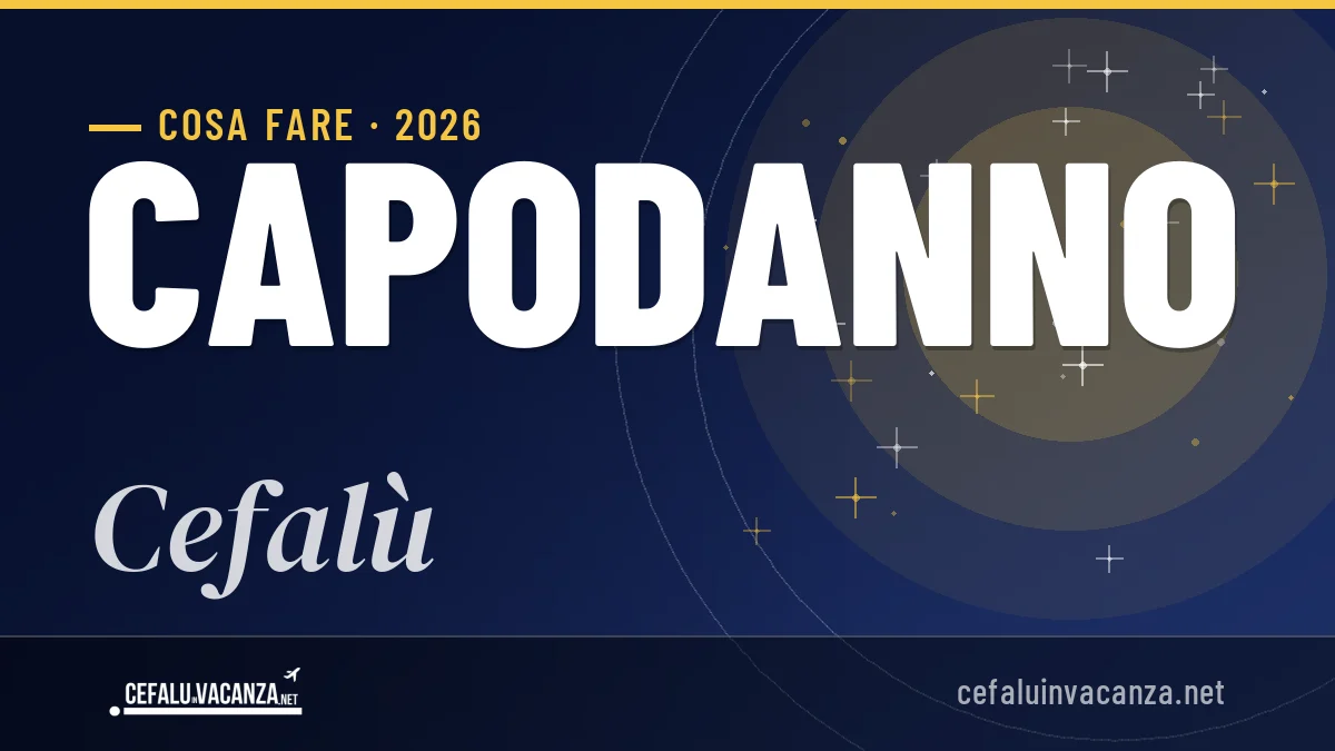 Capodanno 2026 a Cefalù: ristoranti, dove mangiare, eventi