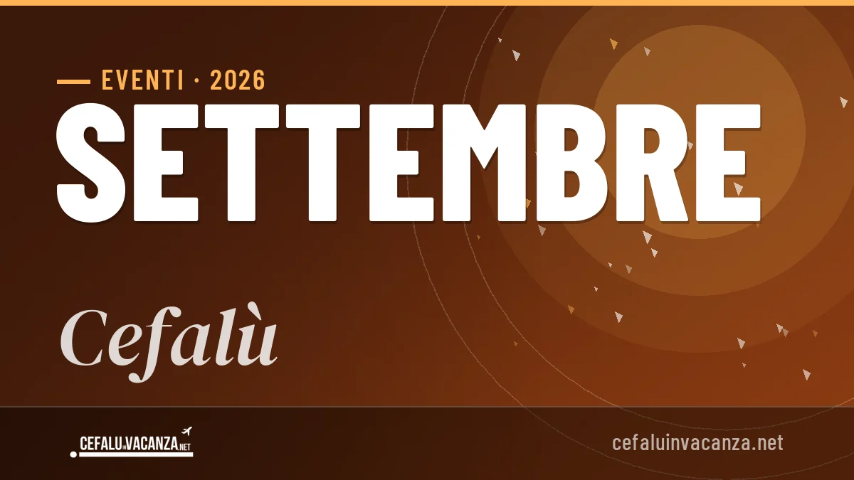 Eventi a Cefalù settembre 2026: programma e date da non perdere