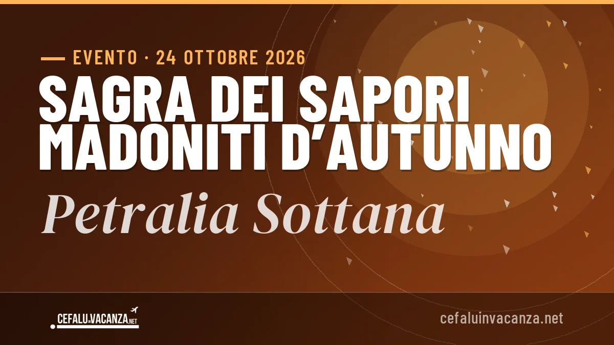 Sagra dei sapori Madoniti d’autunno Petralia Sottana 2026: date e programma