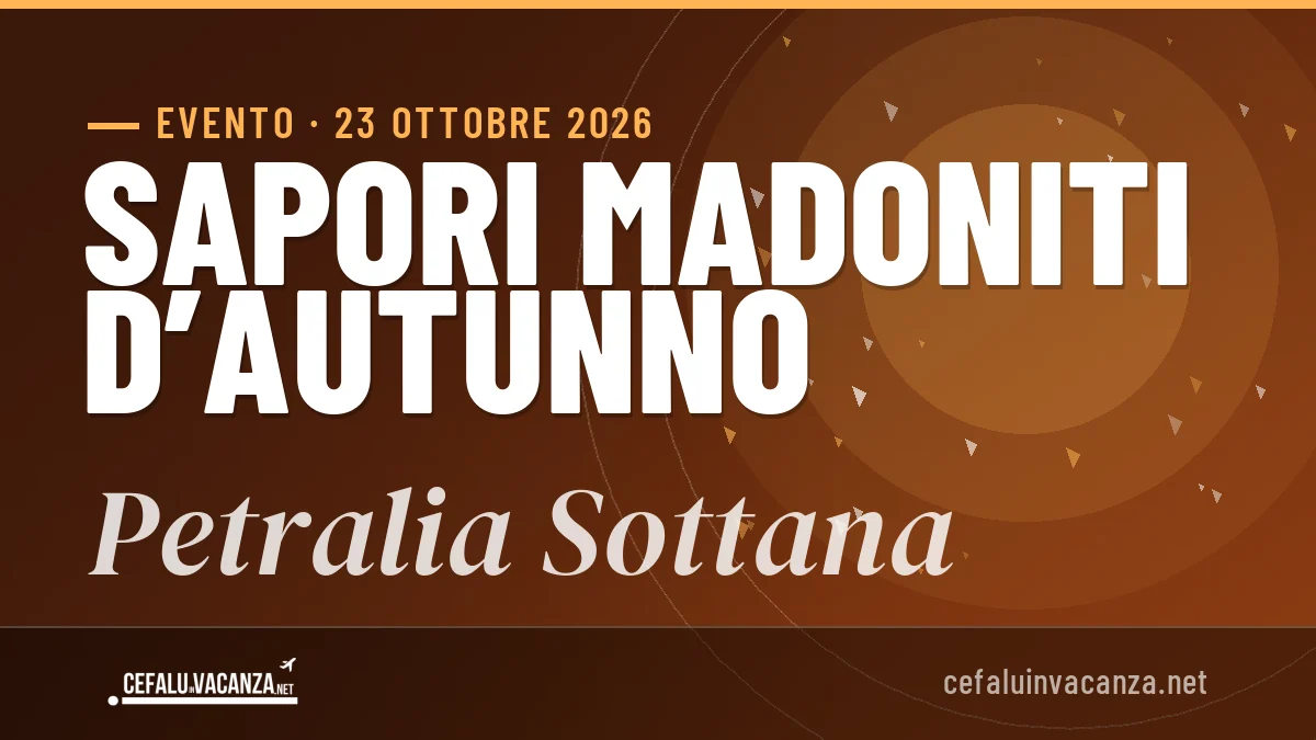 Sapori Madoniti d’Autunno Petralia Sottana 2026: date e programma